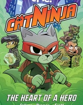 Cat Ninja: Heart of a Hero Volume 6 Hot on Sale