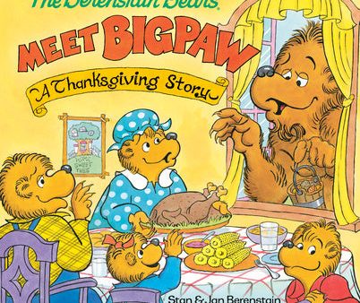 Berenstain Bears Meet Bigpaw: A Thanksgiving Story (Berenstain Bears), The Discount