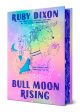 Bull Moon Rising For Cheap