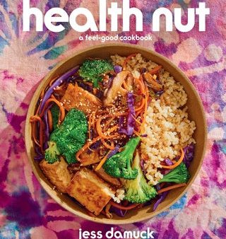 Health Nut: A Feel-Good Cookbook Sale