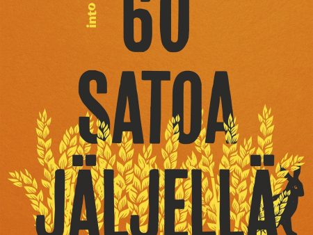 60 satoa jäljellä Online Hot Sale