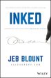 Inked: The Ultimate Guide to Powerful Closing and Sales Negotiation Tactics That Unlock Yes and Seal the Deal on Sale