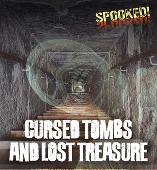 Cursed Tombs and Lost Treasure: Investigating History s Mysteries on Sale