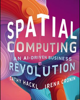 Spatial Computing: An Ai-Driven Business Revolution Cheap