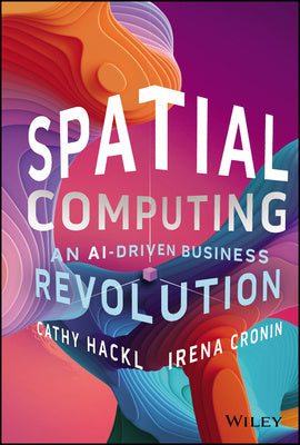 Spatial Computing: An Ai-Driven Business Revolution Cheap