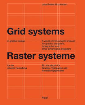 Grid Systems in Graphic Design: A Visual Communication Manual for Graphic Designers, Typographers and Three Dimensional Designers Sale