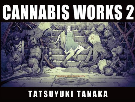 Cannabis Works 2 Tatsuyuki Tanaka Art Book Hot on Sale