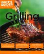 Idiots Guides: Grilling For Sale